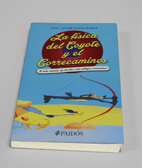 libro fisica coyote correcaminos